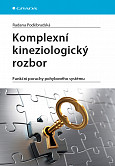 eKniha -  Komplexní kineziologický rozbor: Funkční poruchy pohybového systému