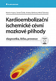 eKniha -  Kardioembolizační ischemické cévní mozkové příhody: diagnostika, léčba, prevence