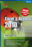 eKniha -  Excel a Access 2010 - efektivní zpracování dat na počítači: 2., aktualizované vydání
