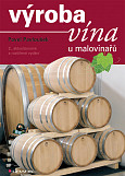 eKniha -  Výroba vína u malovinařů: 2., aktualizované a rozšířené vydání