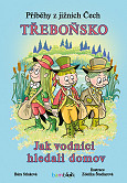 eKniha -  Příběhy z jižních Čech - Třeboňsko: Jak vodníci hledali domov