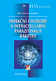 eKniha -  Infekční choroby a intracelulární parazitismus bakterií