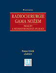 eKniha -  Radiochirurgie gama nožem: Principy a neurochirurgické aplikace