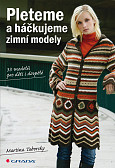 eKniha -  Pleteme a háčkujeme: zimní modely