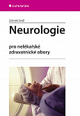 eKniha -  Neurologie: Pro nelékařské zdravotnické obory