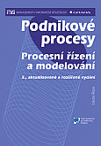 eKniha -  Podnikové procesy: Procesní řízení a modelování, 2., aktualizované a rozšířené vydání