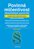 eKniha -  Povinná mlčenlivost zdravotnických pracovníků