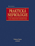 eKniha -  Praktická nefrologie: 2., zcela přepracované a doplněné vydání