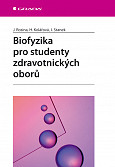 eKniha -  Biofyzika pro studenty zdravotnických oborů