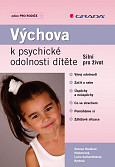 eKniha -  Výchova k psychické odolnosti dítěte: Silní pro život
