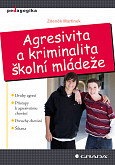 eKniha -  Agresivita a kriminalita školní mládeže