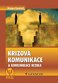 eKniha -  Krizová komunikace: a komunikace rizika