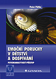 eKniha -  Emoční poruchy v dětství a dospívání: Psychoanalytický přístup