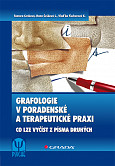 eKniha -  Grafologie v poradenské a terapeutické praxi: Co lze vyčíst z písma druhých