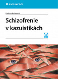 eKniha -  Schizofrenie v kazuistikách