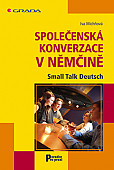 eKniha -  Společenská konverzace v němčině: Small Talk Deutsch