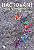 eKniha -  Háčkování: figurky v pastelových barvách