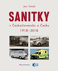 eKniha -  Sanitky v Československu a Česku: 1918-2018