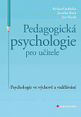 eKniha -  Pedagogická psychologie pro učitele: Psychologie ve výchově a vzdělávání
