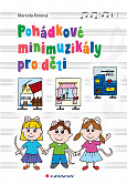eKniha -  Pohádkové minimuzikály pro děti