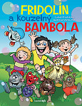 eKniha -  Fridolín a kouzelný Bambola