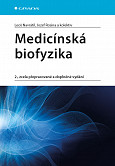 eKniha -  Medicínská biofyzika: 2., zcela přepracované a doplněné vydání