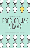 eKniha -  Proč, Co, Jak a Kam?