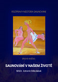 eKniha -  Saunování v našem životě: Rozpravy nestora saunování