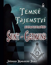 Temné tajemství nesmrtelného Saint-Germaina