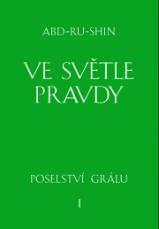 Ve světle Pravdy - 1. svazek