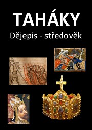 Taháky: Dějepis - středověk