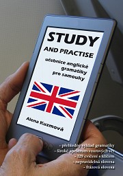 Study and Practise: Učebnice anglické gramatiky pro samouky