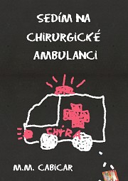 Sedím na chirurgické ambulanci