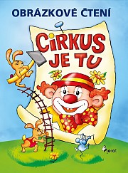 Cirkus je tu! Obrázkové čtení