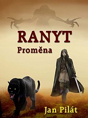 Ranyt: proměna