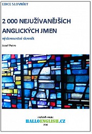 2 000 nejužívanějších anglických jmen: výslovnostní slovník