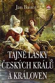 Tajné lásky českých kralů a královen