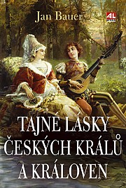 Tajné lásky českých kralů a královen