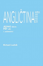 ANGLIČTINA jedna pět (1. díl) - začátečníci