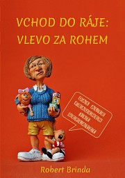 Vchod do ráje: Vlevo za rohem - elektronická kniha