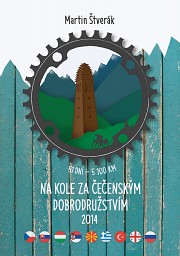 NA KOLE ZA ČEČENSKÝM DOBRODRUŽSTVÍM 2014