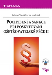 Pochybení a sankce při poskytování ošetřovatelské péče II