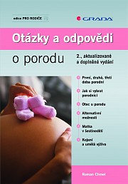 Otázky a odpovědi o porodu: 2., aktualizované a doplněné vydání