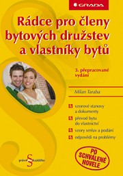 Rádce pro členy bytových družstev a vlastníky bytů: 3. přepracované vydání