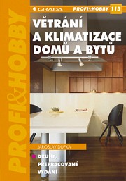 Větrání a klimatizace domů a bytů: (2., přepracované vydání)