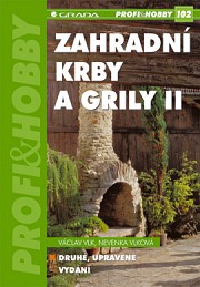 Zahradní krby a grily II: (2., upravené vydání)