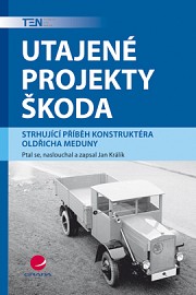 Utajené projekty Škoda: Strhující příběh konstruktéra Oldřicha Meduny