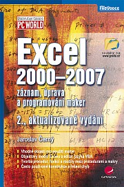 Excel 2000-2007: záznam, úprava a programování maker, 2., akt. vyd.