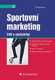Sportovní marketing: CSR a sponzoring