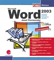 Word 2003: podrobný průvodce začínajícího uživatele